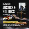 INSIDE JUSTICE AND POLITICS WITH JOEY AND DENNIS