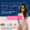 M+W TOPICS Hosted by Wenzdai